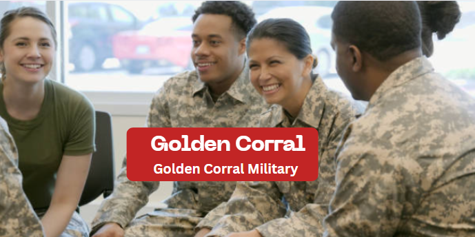 Does Golden Corral have military discount?