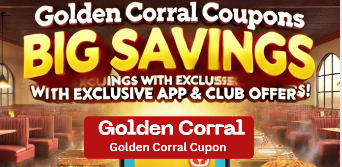 Golden Corral Coupons