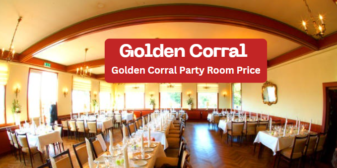 Golden Corral party room price